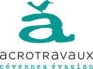 Acrotravaux - cévennes évasion